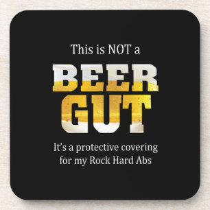 Beer Drinker Not a BEER GUT Birthday Beverage Coaster