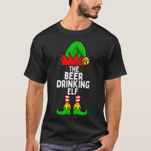 Beer Drinking Elf Matching Family Christmas T-Shir T-Shirt