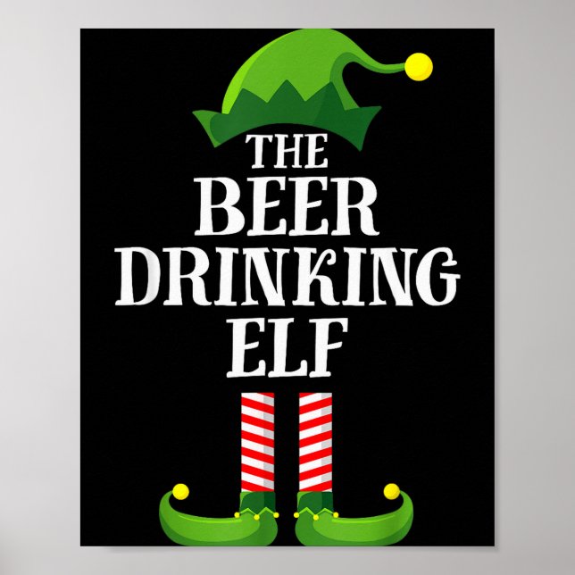 Beer Drinking Elf Matching Family Group Christmas  Poster (Front)