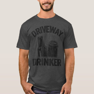 Beer Drinking Party Retro Funny Beer Lover Drivewa T-Shirt