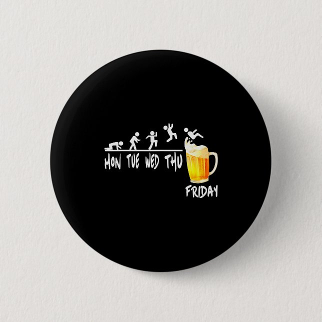 Beer Drinking Week Finally Friday Weekend Beer Dri Button (Front)