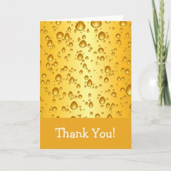 Beer Drops You Thank Card by Kjpargeter at Zazzle