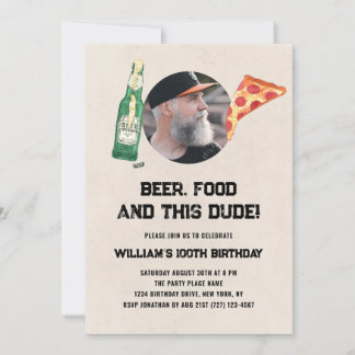 Beer Dude Photo Man Funny 100th Birthday Invitation