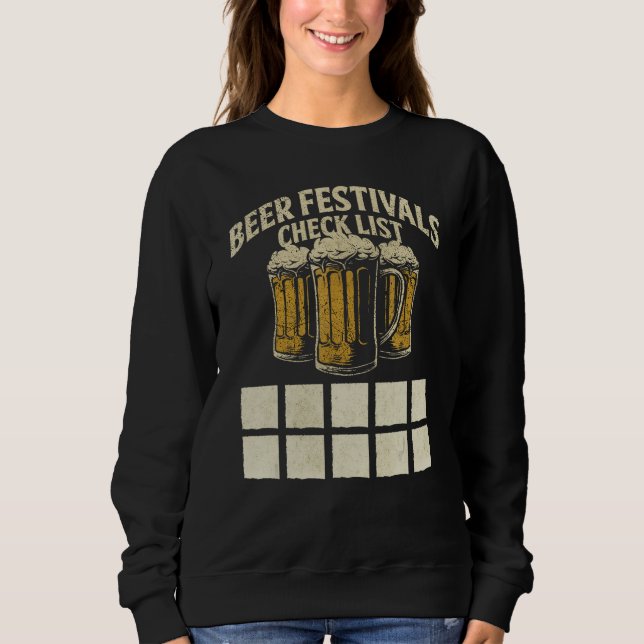 Beer Festival Pub  Enthusiast Drinking Party Check Sweatshirt (Front)
