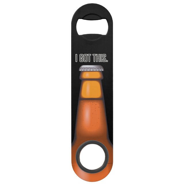 Beer Funny I Got This Speed Bottle Opener (Front)