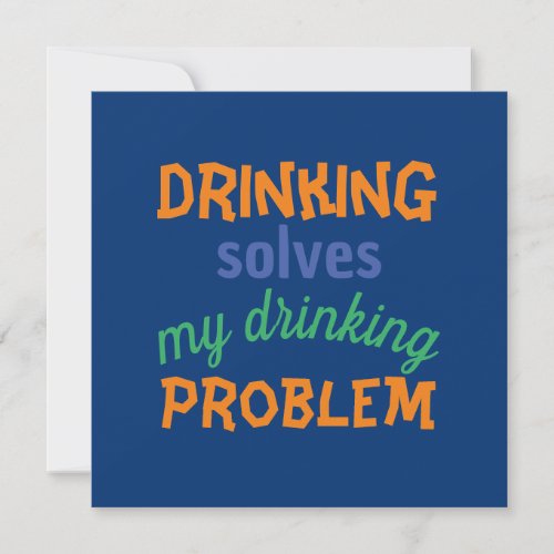 Beer Funny Quote Drinking Solves Drinking Problem