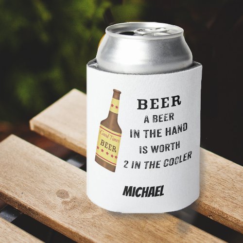 Beer Funny Saying Beer in hand Name Personalized Can Cooler