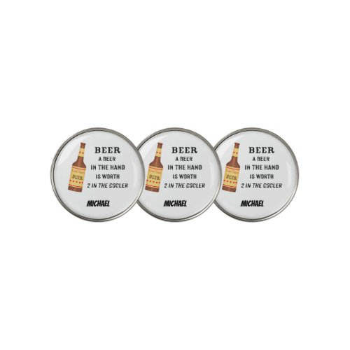 Beer Funny Saying Beer in hand Name Personalized Golf Ball Marker