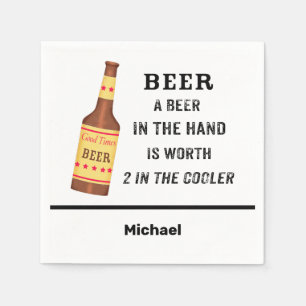 Beer Funny Saying Beer in hand Worth 2 in Cooler Napkins