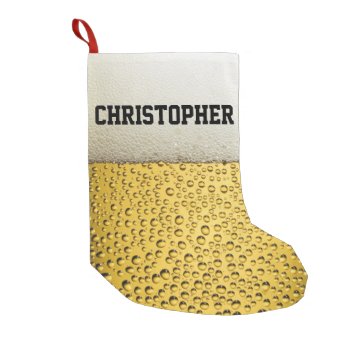 Beer Glass Personalize Small Christmas Stocking by ironydesignphotos at Zazzle