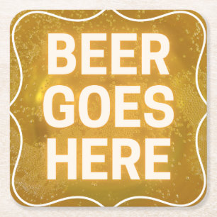 Beer Goes Here coaster