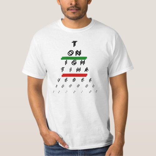 Beer Goggle Vision Eye Chart Tshirt