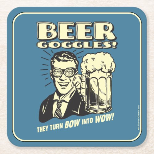 Beer Goggles Turn Bow Into Wow Square Paper Coaster