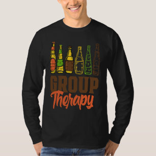 beer group therapy for weekend party saying T-Shirt