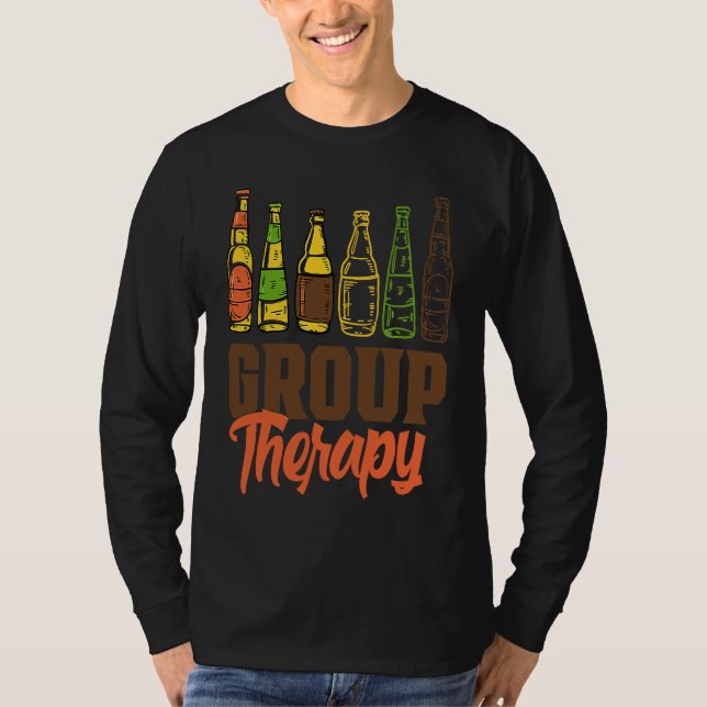 beer group therapy for weekend party saying T-Shirt (Front)