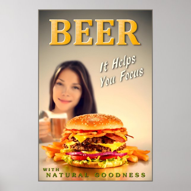 BEER Helps You Focus Bacon Cheeseburger Brew New Poster (Front)