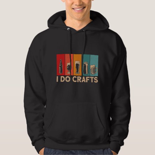 Beer I Do Craft Funny Home Brewing Craft Beer Desi Hoodie