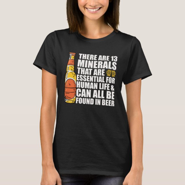 Beer is Essential for Life Fun Fact  Beer Drinker T-Shirt (Front)