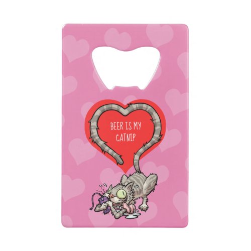 Beer Is My Catnip Delirious Cat  Mouse Cartoon Credit Card Bottle Opener