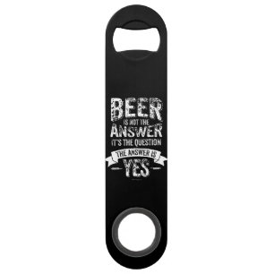 Beer Is Not The Answer Bar Key
