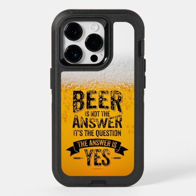 Beer Is Not The Answer Otterbox iPhone Case (Back)