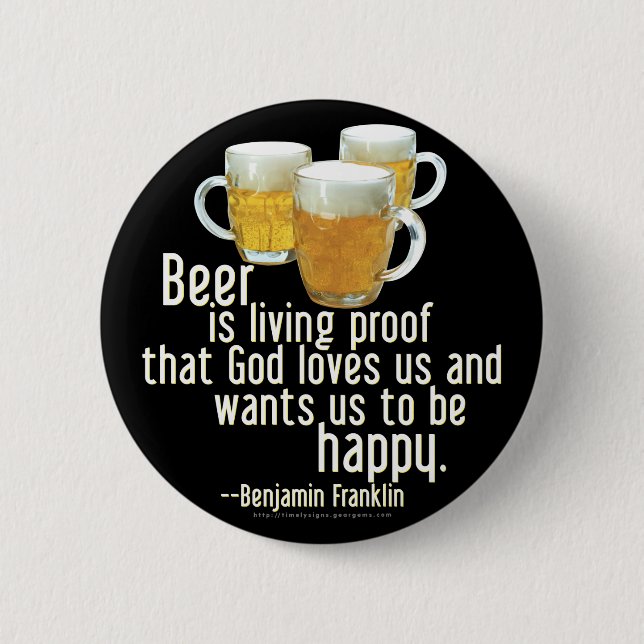 Beer is Proof (Franklin) Button (Front)