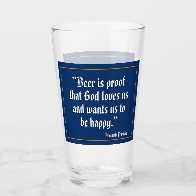 Beer is Proof Funny Beer Quote Glass (Front)