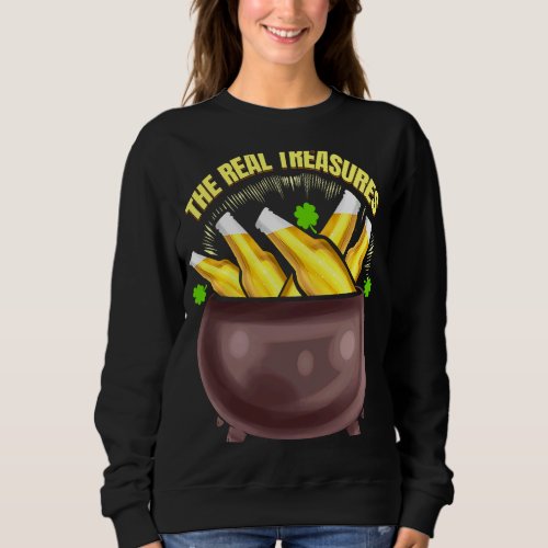 Beer Is The Real Treasure Pot Of Gold On St Patric Sweatshirt