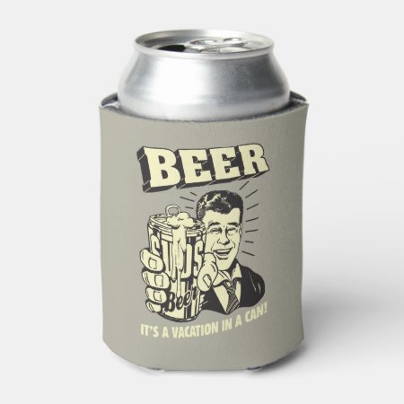 Beer: It's A Vacation In Can Can Cooler