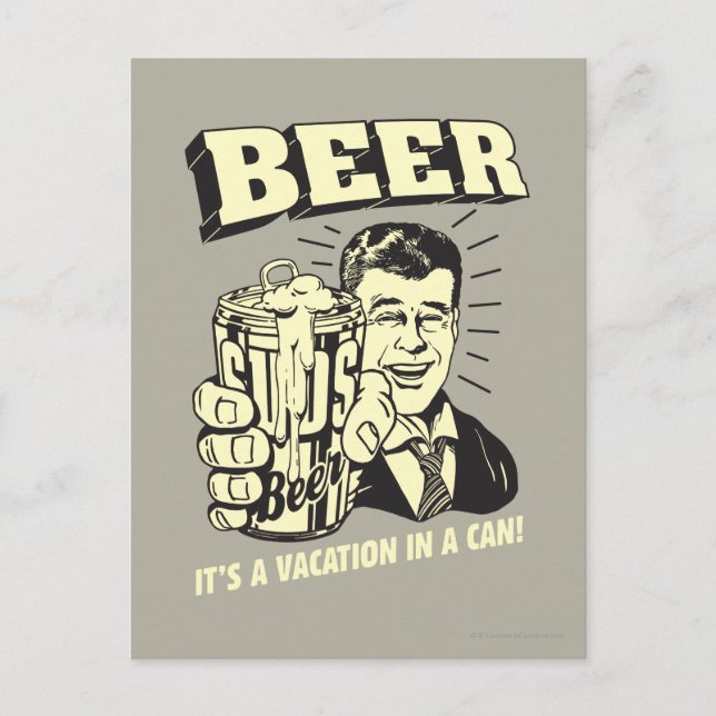 Beer: It's A Vacation In Can Postcard (Front)