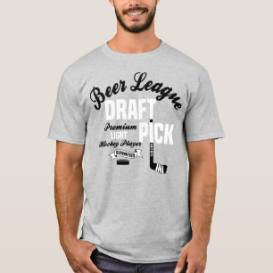 Beer League Hockey Draft Pick T-Shirt