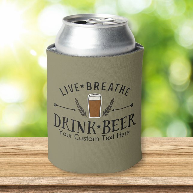 Beer Live Breathe Drink Beer Custom Can Cooler (Creator Uploaded)