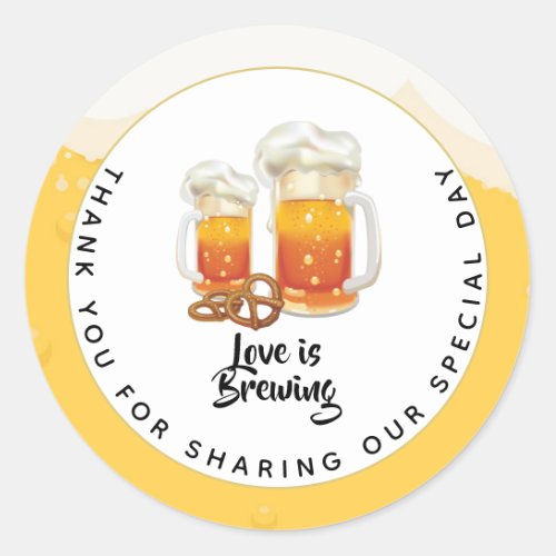 BEER _ Love is Brewing Wedding or Bridal Shower Classic Round Sticker