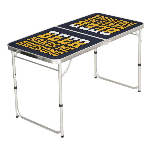 Beer makes me awesome pong table (Angled)