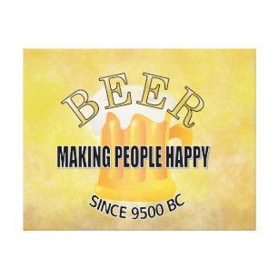 Beer Making People Happy Canvas Print