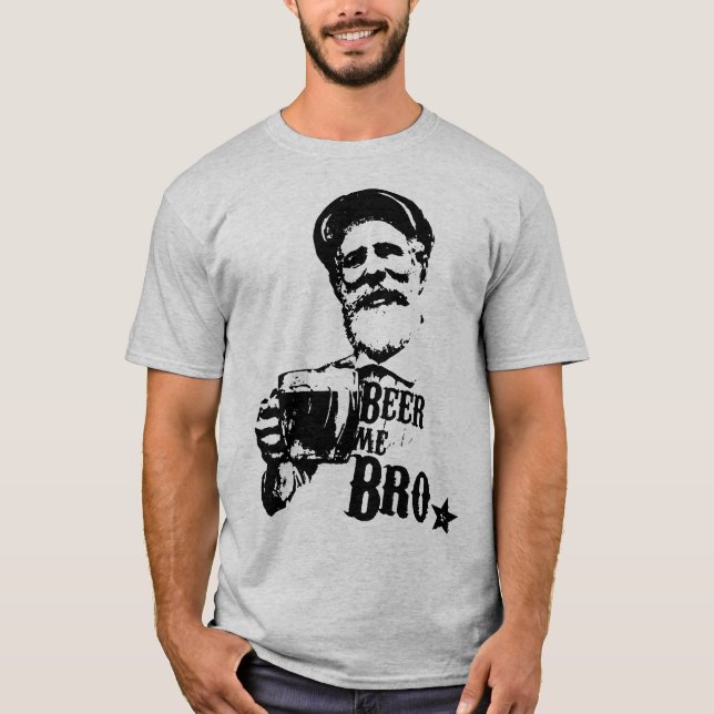 Beer me Bro T-Shirt (Front)