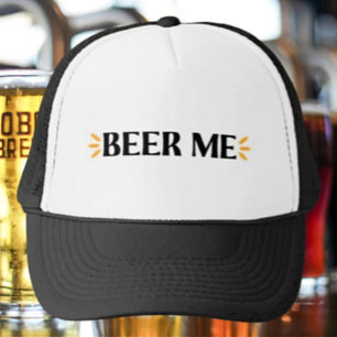 Beer Me Funny Typography Trucker Hat