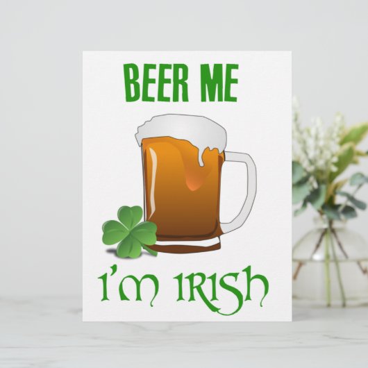 Beer Me I'm Irish (Standing Front)