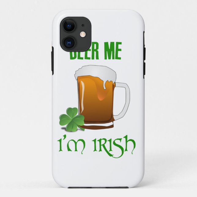 Beer Me I'm Irish Case-Mate iPhone Case (Back)