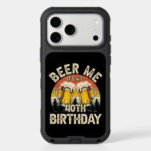 Beer Me It's My 40th Birthday iPhone 17 Pro Max Case
