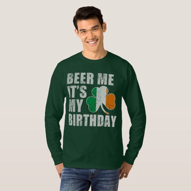Beer Me It's My Birthday T-Shirt (Front Full)