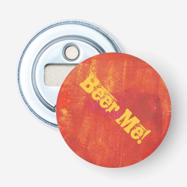 Beer me. Red Grunge Abstract Artwork Bottle Opener (Front)