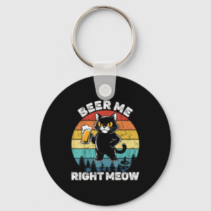 Beer Me Right Meow Funny Cat Drinking Humor Keychain