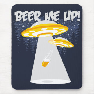 Beer Me Up! Mouse Pad