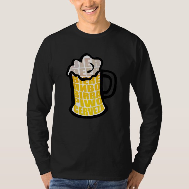 Beer Mug Drinking Foam Cerveza International Beers T-Shirt (Front)