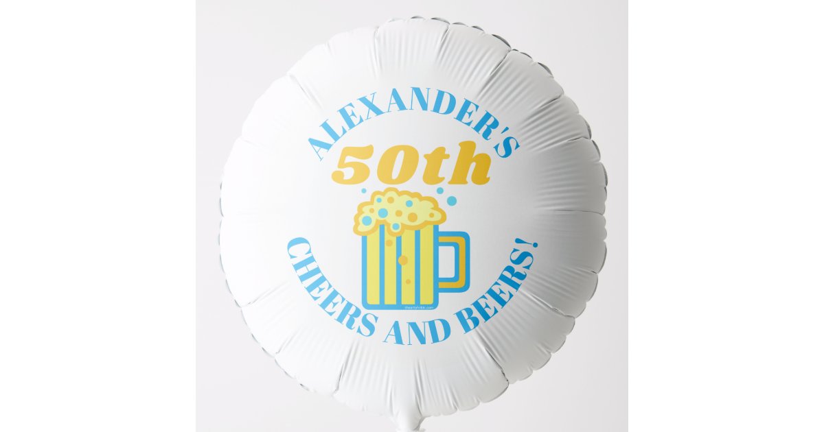 Beer Mug Happy 50th Birthday Cheers And Beers Balloon Zazzle Com
