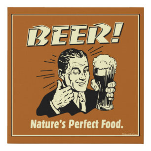 Beer: Nature's Perfect Food Faux Canvas Print
