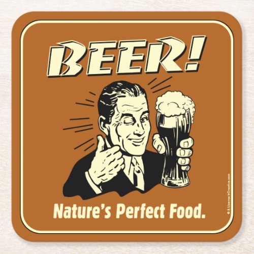 Beer Natures Perfect Food Square Paper Coaster