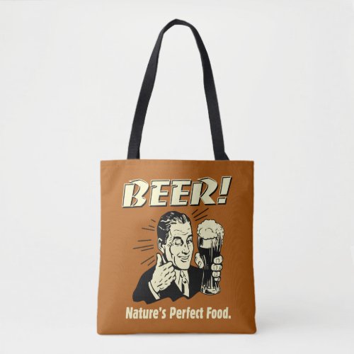 Beer Natures Perfect Food Tote Bag