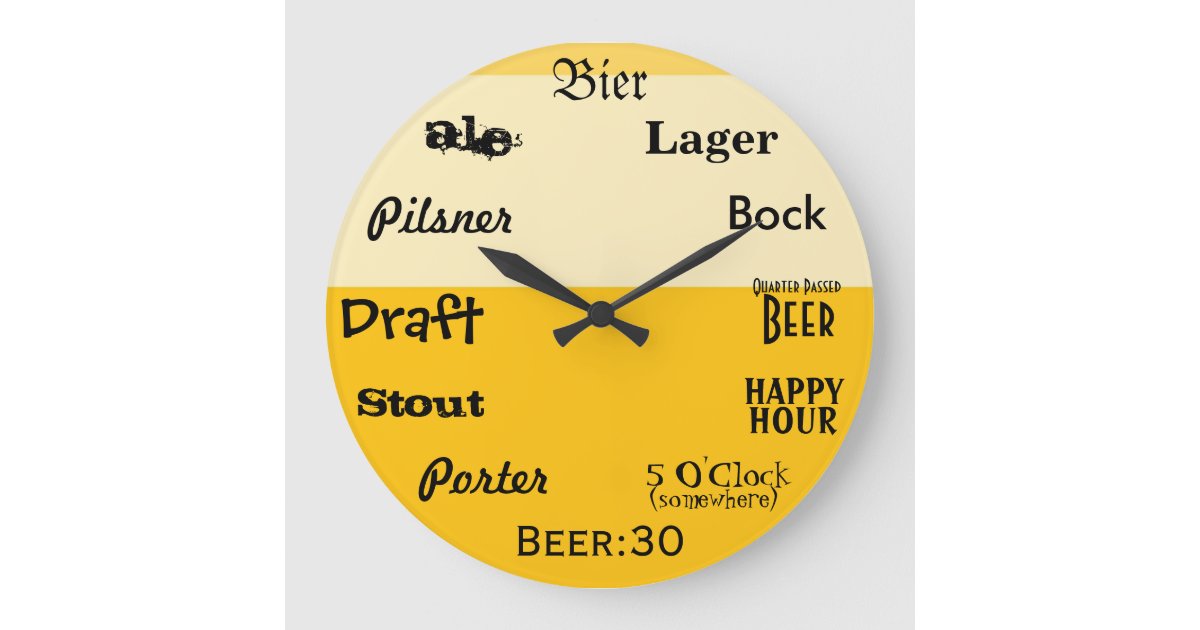 Beer O'Clock Large Clock | Zazzle